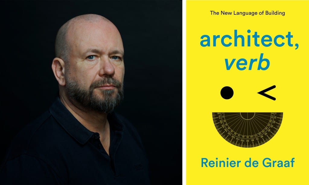 Reinier de Graaf: architect, verb